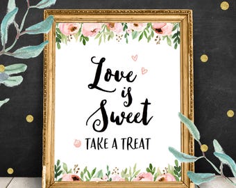 Love is Sweet Please Take a Treat Sign, Printable Bridal Shower Decor, Wedding Reception Signs, Floral Garden, Peonies, Roses, Peach Pink