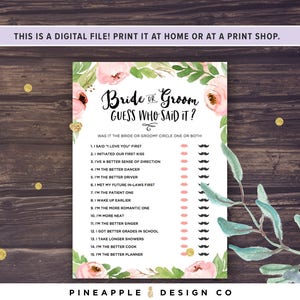 Puede incluir: Un juego de despedida de soltera imprimible con un dise&ntilde;o floral rosa. El juego se llama "Bride or Groom? Guess Who Said It?" y pide a los jugadores que adivinen qui&eacute;n dijo cada frase. Las frases incluyen cosas como "Yo dije 'Te amo' primero" y "Soy el mejor cocinero."