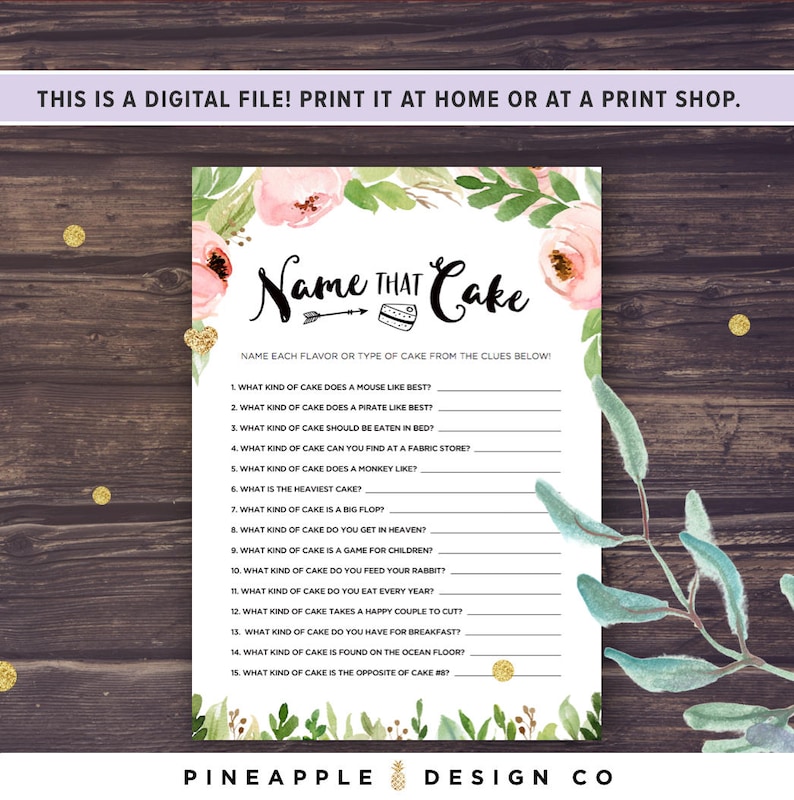 May include: A printable game card with a floral design and the text "Name That Cake". The card features a list of 15 questions about different types of cake.