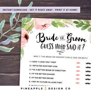 Puede incluir: Un juego de ducha nupcial imprimible con un dise&ntilde;o floral. El juego pide a los invitados que adivinen qui&eacute;n lo dijo, la novia o el novio, para una lista de declaraciones como "Yo dije 'Te amo' primero" y "Soy el mejor conductor".