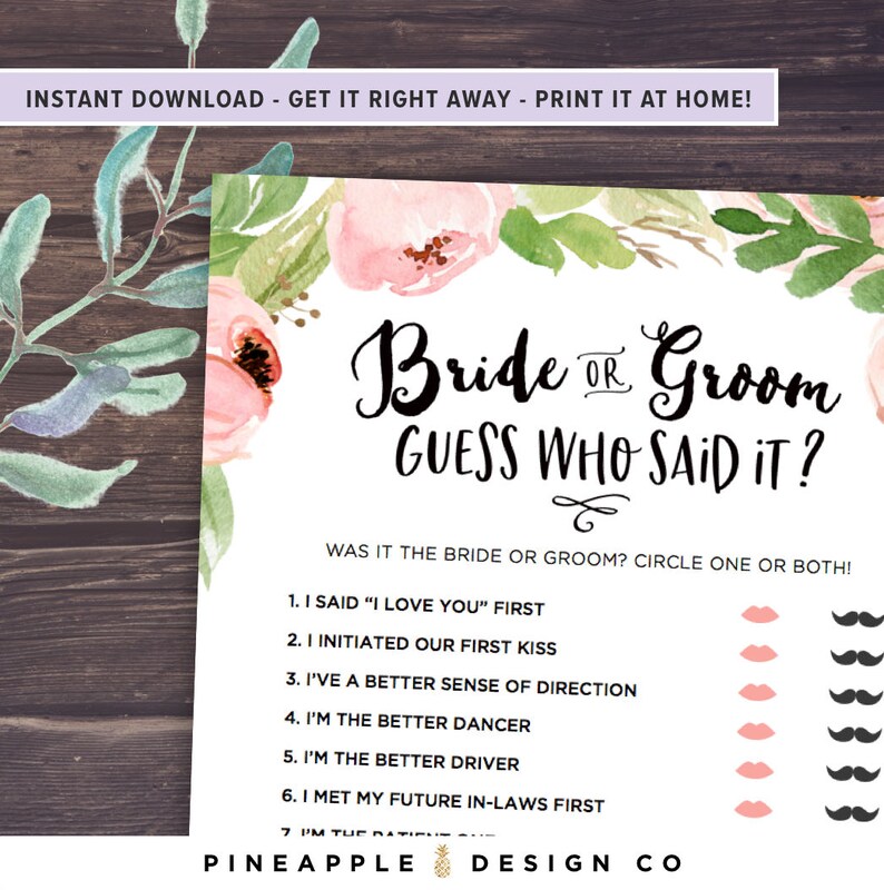 Puede incluir: Un juego de ducha nupcial imprimible con un dise&ntilde;o floral. El juego pide a los invitados que adivinen qui&eacute;n lo dijo, la novia o el novio, para una lista de declaraciones como "Yo dije 'Te amo' primero" y "Soy el mejor conductor".