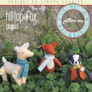 May include: A set of three felt animal toys, a deer, a fox, and a badger, with the text "hilltop fox playset" and "series. Keep a lookout for patterns two & three in this series. pattern one" on the image.