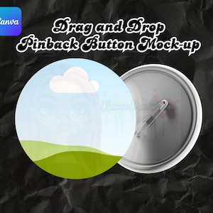 May include: A mock-up of a blank pinback button with a white background. The button is on a black textured surface. The text "Drag and Drop Pinback Button Mock-up" is above the button.