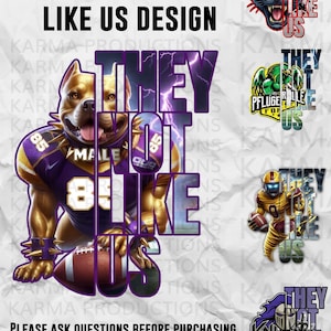Custom They Not Like Us Design