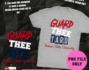 Guard Thee Yard | Tigers Football | Cricut Cut File | PNG | DTF