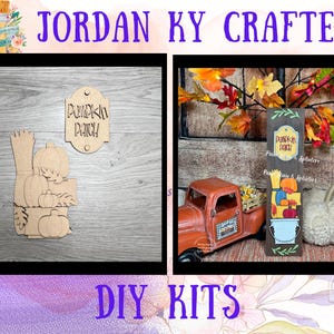 May include: Two DIY craft kits featuring a pumpkin patch theme. The first kit includes a wooden sign with the text "Pumpkin Patch" and a set of wooden cutouts of pumpkins, hay bales, and a wheelbarrow. The second kit includes a wooden sign with the text "Pumpkin Patch" and a painted wooden truck with pumpkins in the bed.