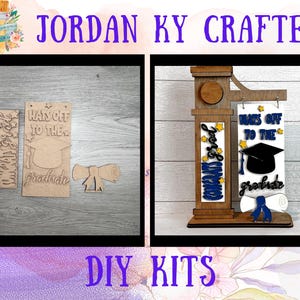 May include: Two graduation themed DIY craft kits. The first kit includes a sign that says "Hats Off To The Graduate" and a graduation cap, diploma, and tassel. The second kit includes a sign that says "Congrats Grad" and a sign that says "Hats Off To The Graduate" with a graduation cap, diploma, and tassel.