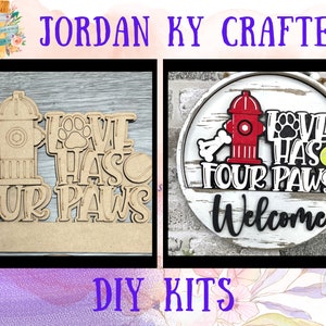 May include: Two DIY craft kits featuring a fire hydrant, bone, paw print, and tennis ball with the text "Love Has Four Paws" and "Welcome".