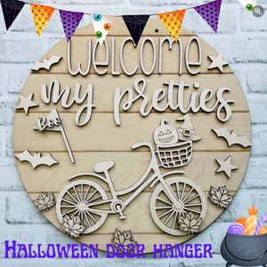 Welcome My Pretties Door Hanger, Halloween Door Hanger, Fall Door Hanger, Bicycle Door Hanger, Witch Door Hanger