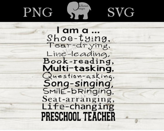 Download I Am A Preschool Teacher Svg And Png Digital Cut File Etsy