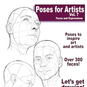 Poser för konstnärer vol. 7: Ansikten och uttryck