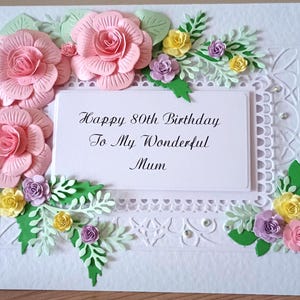 Personalised Handmade Birthday Card: Roses,Mum,Nan,Sister, Daughter,Friend, 100th,90th,80th,60th Boxed Envelope