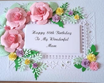 Personalised Handmade Birthday Card: Roses,Mum,Nan,Sister, Daughter,Friend, 100th,90th,80th,60th Boxed Envelope