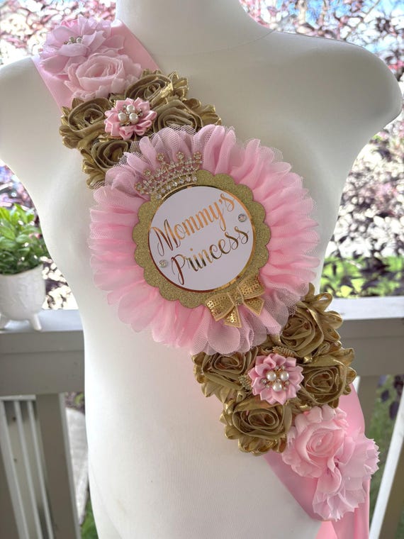 Pink Gold Princess Shoulder Sash, Royal Princess Gold Shoulder Sash, Princess Baby Shower, Mommy's Princess Sash, Pink Gold Shower, Custom