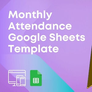 Monthly Attendance Google Sheets Template | Google Sheets Attendance Template | Printable Attendance Sheet | Attendance Tracker