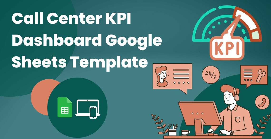 Call Kpi Call Center KPI Dashboard Google Sheets Template Call Center KPI Report ...