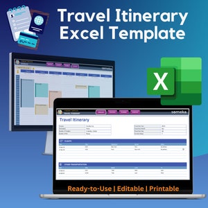 May include: A digital travel itinerary template displayed on a laptop and monitor. The template is labeled "Travel Itinerary" and includes sections for flights and other transportation. The image also includes an Excel icon and the text "Ready-to-Use | Editable | Printable."