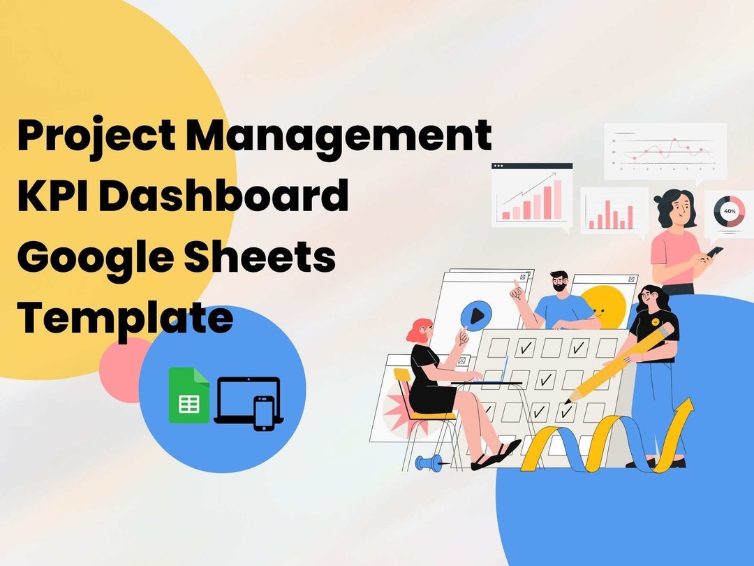 Project Management KPI Dashboard Google Sheets Template Key Performance