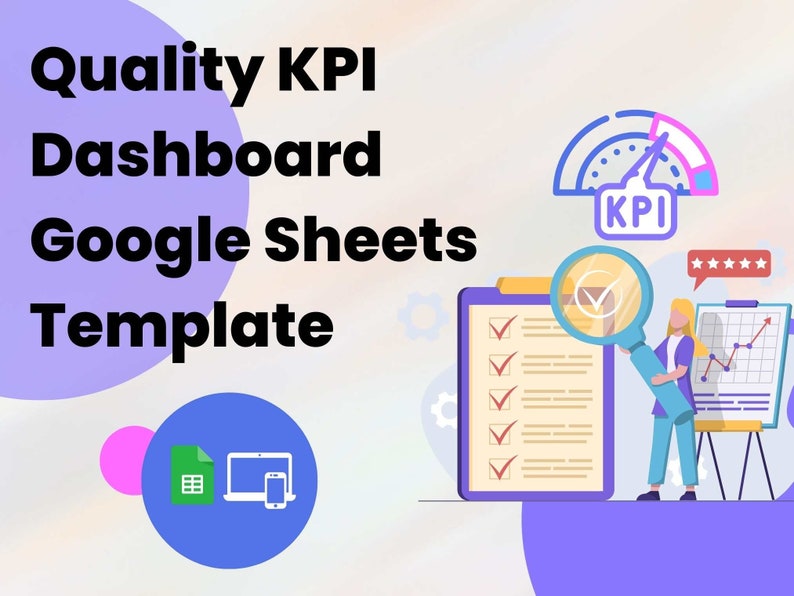 Quality KPI Dashboard Google Sheets Template Track Key Quality Metrics