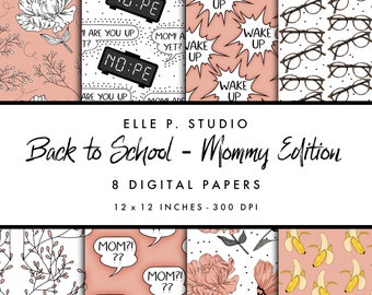 Back to School - Mommy Edition Digital Paper Set / Digital Scrapbook Paper / Illustrated Paper / Bullet Journaling  - Not Seamless