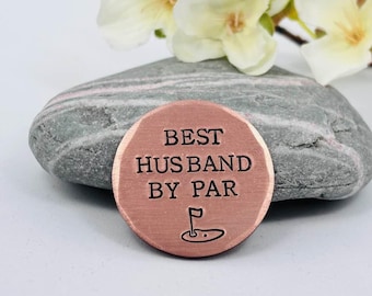 Best Husband Partner By Par Copper Golf Ball Marker, 7th 22nd Anniversary Gift