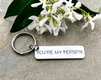 Personalised, Hand Stamped Keyring Keychain, Boyfriend Gift, Girlfriend Gift, Valentine's Gift, You're My Person, Wedding, Anniversary Gift