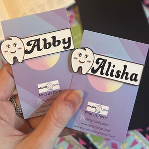 Name tag, dental name tag, gift for nurse, gift for dentist, dental gift, magnetic name tag.