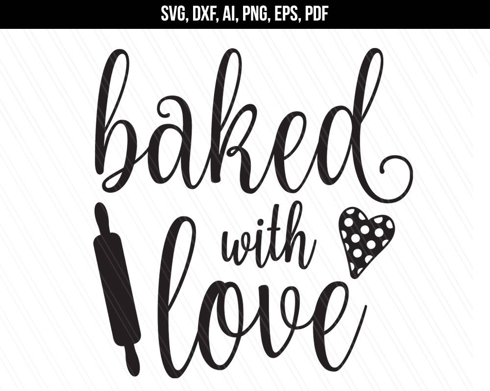 Free Free 209 Baked With Love Svg Free SVG PNG EPS DXF File