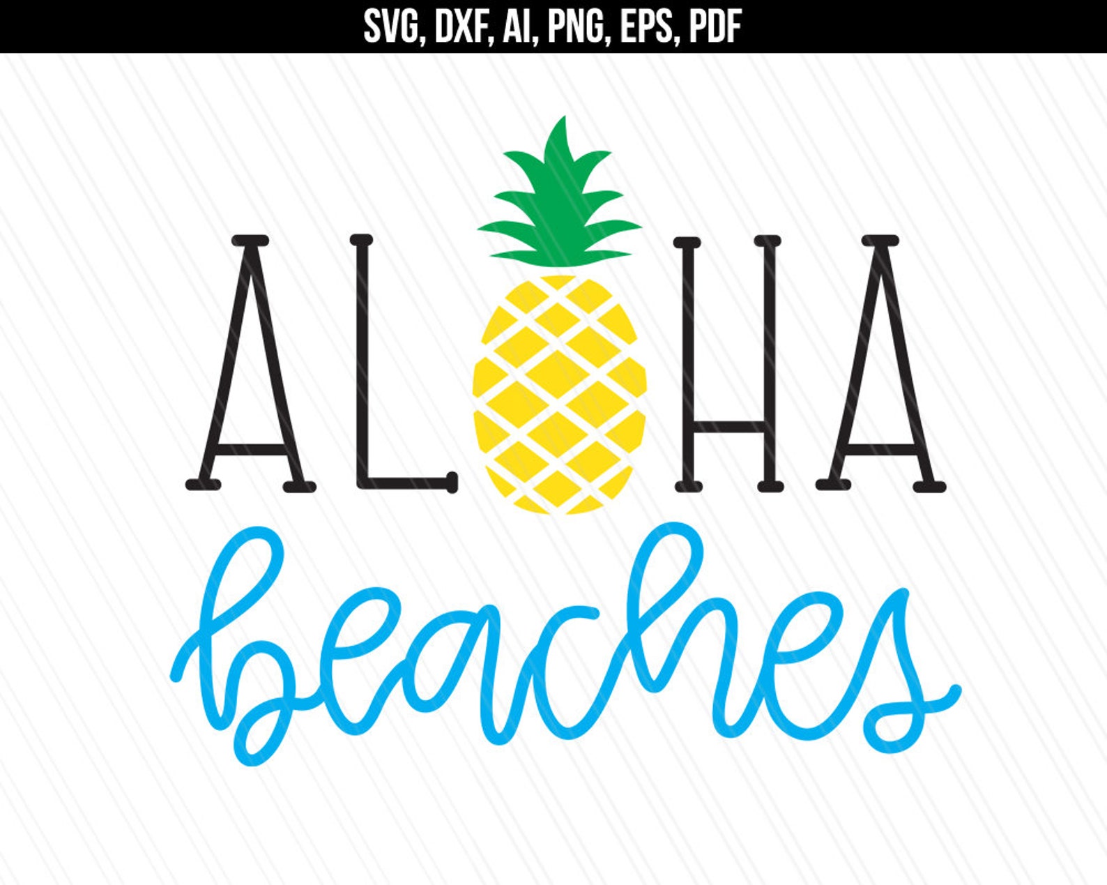Aloha Beaches Svg Summer Svg Aloha Svg Pineapple Svg Beach - Etsy