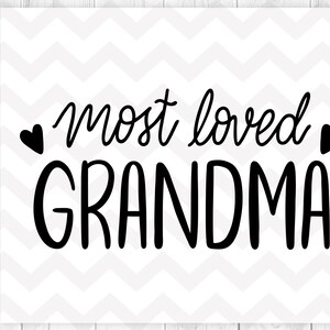 Abuela más querida Svg, Abuela svg, abuelos svg, bendita abuela svg, abuela corazón svg, silueta cricut - svg,dxf,png,ai,eps,pdf