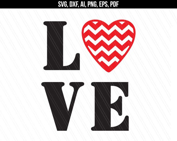 Love Svg Love Heart Svg Dxf Cutting Files Valentines Svg Etsy