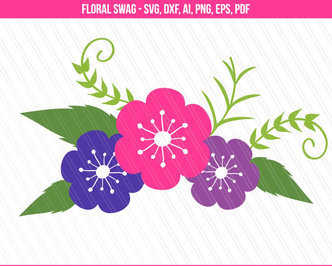 Floral Swag Svg Cutting Files, Flower Svg, Dxf, Garland Svg, Flower ...