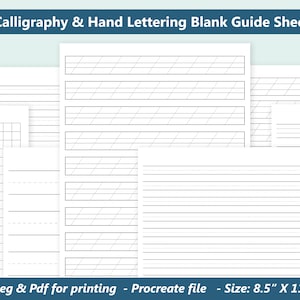 May include: Seven blank guide sheets for calligraphy and hand lettering. The sheets are 8.5 inches by 11 inches and are available in JPEG and PDF formats for printing, as well as a Procreate file.