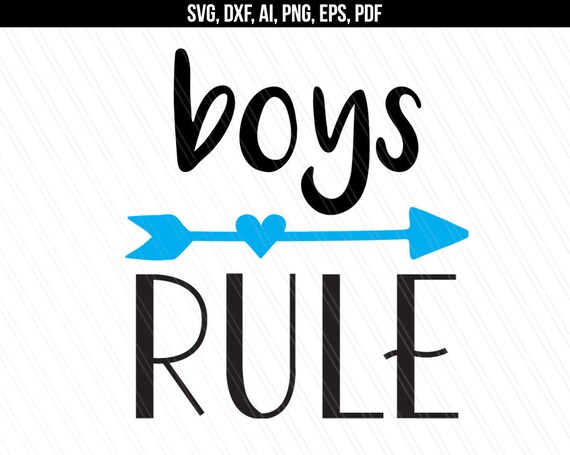 Download Boys Rule Svg Baby Boy Svg Dxf Cut Files Vinyl Cricut Etsy
