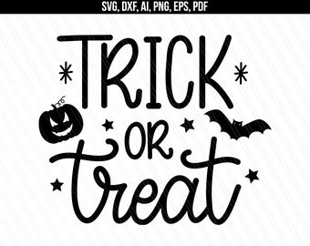 Halloween svg, Trick or treat svg, Halloween cut file, Spooky svg, Bat svg, Cricut silhouette, Digital cut file - svg,dxf,eps,png,pdf,ai