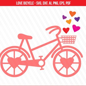 Bicycle svg, Love bicycle heart svg dxf cut file, Valentine svg, dxf, png, pdf, ai, eps, Cricut, silhouette - Instant digital download