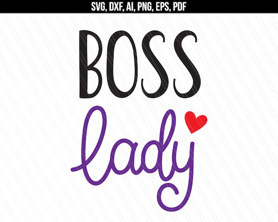 Download Clip Art The Boss Svg Pdf File Included For Sublimation Mom Svg Boss Svg Physical Product License Mommy Svg Digital Download Boss Lady Svg Art Collectibles