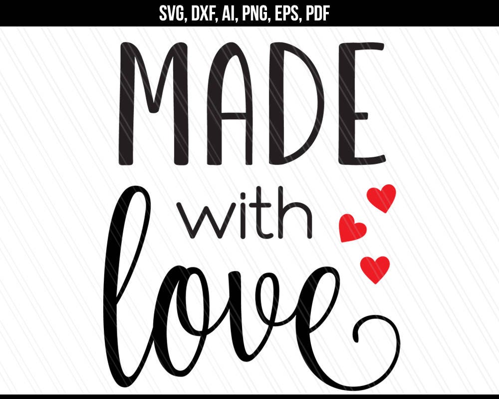 Download Made with love Svg Love Hearts svg dxf Baking crafting svg ...