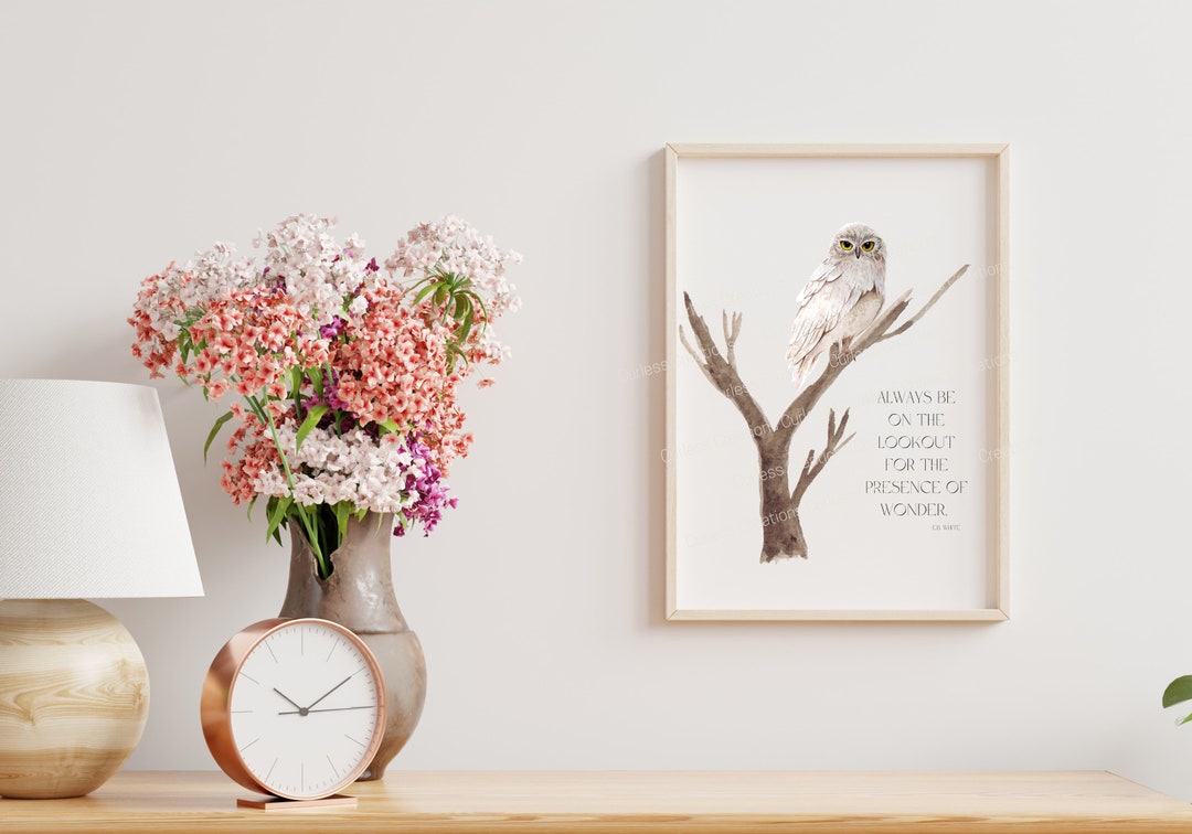 Owl Art Print: Inspirational Quote (digital Download) - Etsy