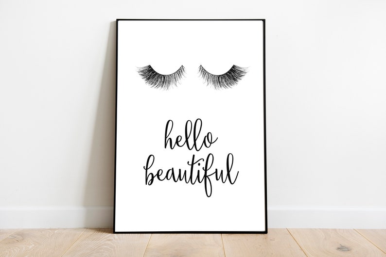 Eyelashes Print Eyelash Printable Art Hello Beautiful Wall Art Etsy