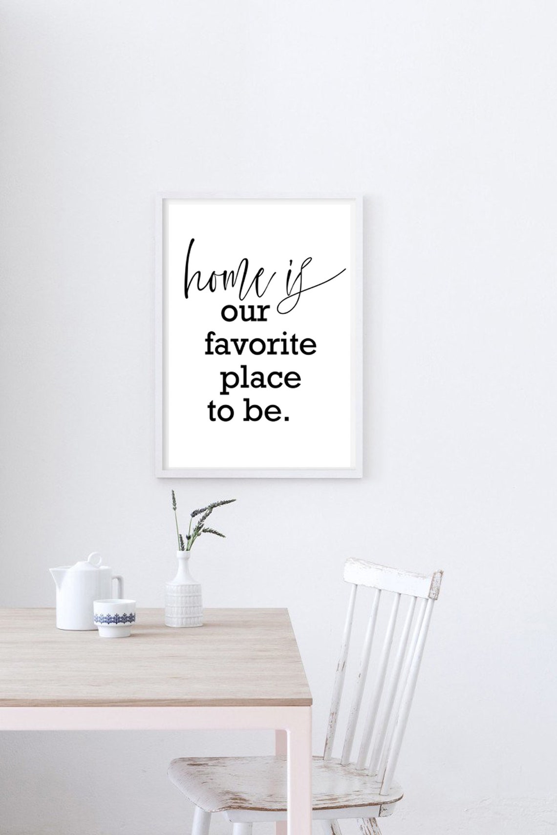 Home is Our Favorite Place to Be Quote Print Home Quote Etsy Canada