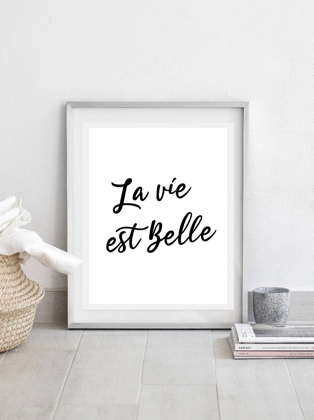 La Vie Est Belle Quote Print, Inspirational Quote, French Words Poster,  Minimal Wall Art, Quote Download, Living Room Decor, Bedroom Art - Etsy