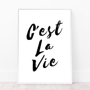 C&#39;est La Vie art print, french words wall art, quote poster, minimal wall decor, Paris decor, digital download, inspirational quote, bedroom