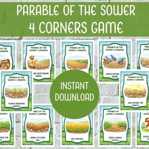 May include: A collection of illustrated cards for the "Parable of the Sower 4 Corners Game." The cards feature images and text related to the biblical parable, with a green circle in the center that says "Instant Download."