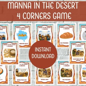 May include: A set of printable game cards titled Manna in the Desert 4 Corners Game, featuring illustrations of biblical scenes, bread, and text labels. A large circular red badge in the center displays the text Instant Download.