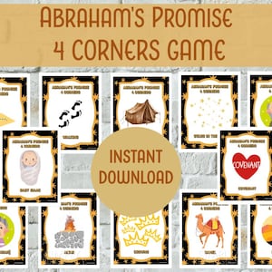 May include: A set of illustrated cards for the "Abraham's Promise 4 Corners Game." Each card features a different scene or symbol, including a map, footprints, a tent, stars, and a baby. The words "Instant Download" are in the center.