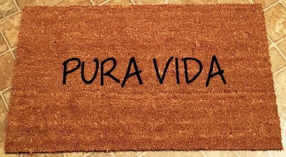 Pura Vida Doormat Custom Doormat Doormats With Sayings Door Mats Outdoor Mats Welcome Mats Outdoor Rugs Housewarming Gift Door Mats