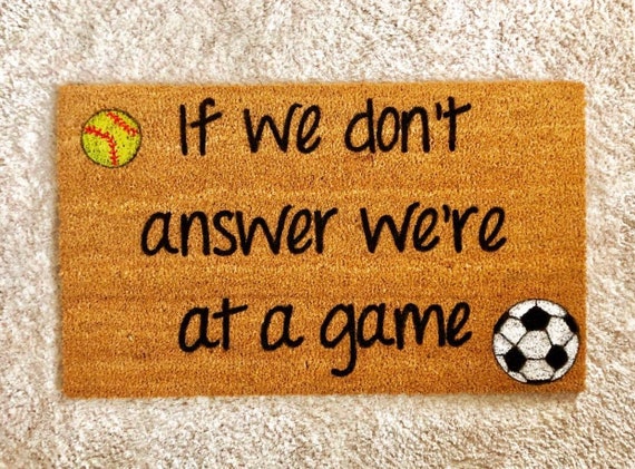 If We Don T Answer We Re At A Game Baseball Soccer Etsy
