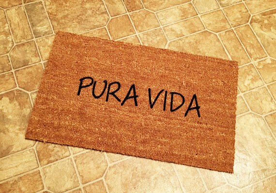 Pura Vida Doormat Custom Doormat Doormats With Sayings Door Mats Outdoor Mats Welcome Mats Outdoor Rugs Housewarming Gift Door Mats