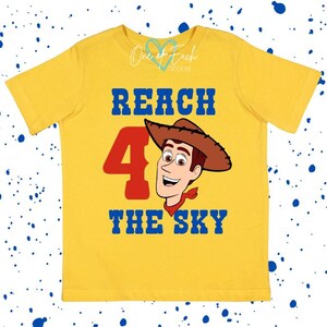 Reach Four The Sky Reach For The Sky Woody Toy Story Birthday Disney Tee/Bodysuit